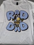 Bandit Rad Dad Tshirt